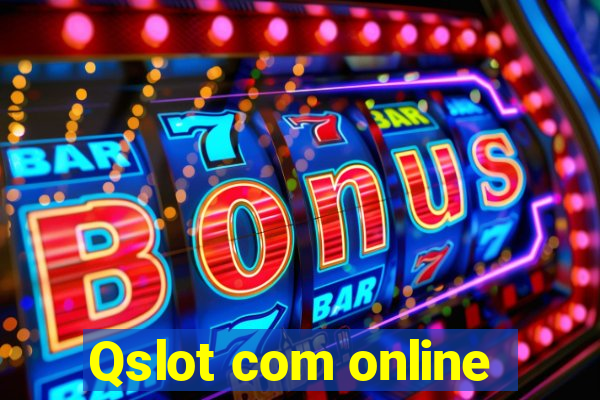 Qslot com online